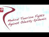 Medical Tourism Fights Against Obesity Epidemic