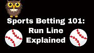 Sports Betting 101: Run Line Baseball Betting Explained with Examples