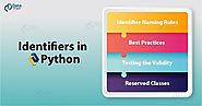 Identifiers in Python - Naming Rules & Best Practices - DataFlair