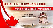 Is it easy to get PR in Prince Edward Island?