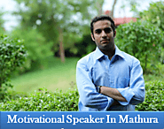 Motivational Speaker in Mathura – (+91)-9997736616 – Tanay Krishna