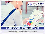 How Restructuring Shareholder Value Works?
