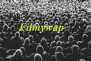 Filmywap 2019 - Download Bollywood, Punjabi Hollywood Move Free Download