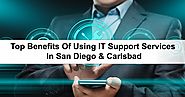 IT Support Service Provider Company In San Diego, Carlsbad , San Marcos I Fusion Factor Corporation: Top Benefits Of ...