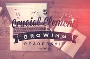 Finding Readers: Dustin outlines the 5 Crucial Elements for Growing Readership