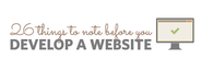 26 Things To Consider Before Developing A Brand New Website (Infographic)
