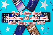 Top 5 điện thoại Samsung tốt nhất, mới nhất nên mua 2019 - Fundeconp