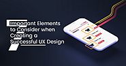 Want to Create a Successful Design? Consider these 7 UX Design Elements