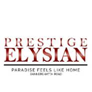 Prestige Elysian Prestige 2 and 3 BHK Apartment Bannerghatta Main Rd, Classic Orchards Layout, Kalena Agraha