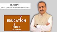 Tips by Rajesh Bhatia Treehouse How to Gain Score More Than 95% Marks in Board Exams