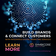 Build Brands & Connect Customers With Integrated Digital Marketing Services