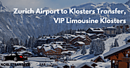 Zurich Airport to Klosters Transfer | VIP Limousine Klosters