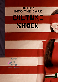 Culture Shock highlight review from Hulu's Into the Dark series