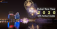 Celebrate Dubai New Year 2020 with perfect guide – Wizfair Vacation