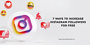 7 ways to increase Instagram followers for free