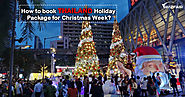 Celebrate Christmas in Thailand in 2019 | Wizfair Vacation