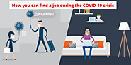 How you can find a job during the COVID-19 crisis -