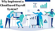 Why Implement a Cloud Based Payroll System?