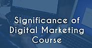 Significance of Digital Marketing Course | Infographic