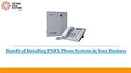 Benefits of Installing PABX Phone Systems for your Business