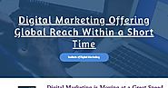 Digital Marketing Offering Global Reach Within a Short Term | visme.co