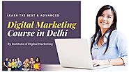Best and Advanced Digital Marketing Course in Delhi | PPT