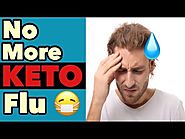Keto Beginner’s Guide to the Keto Flu: Symptoms, How to Avoid & the Best Keto Flu Remedies