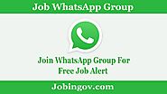 1500+ Job whatsApp Group Links: Join Job Alert WhatsApp Group to Get Latest Notification Free