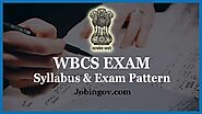 WBCS Syllabus 2020-21 | Exam Pattern For Prelims & Mains