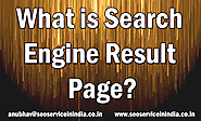 What is the Search Engine Result Page?