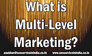 What is Multi-Level Marketing?