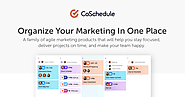 Organize Your Marketing In 1 Place - CoSchedule Marketing Suite - @CoSchedule