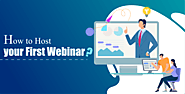 How to Host a Webinar? What is a Webinar and How Does it Work - Steps Guide
