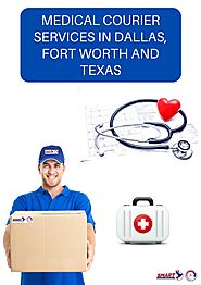 Medical Courier Services in Dallas, Fort Worth and Texas