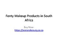 Fenty makeup products in south africa