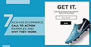 7 Kick-Ass Ecommerce Call-to-Action Examples And Why They Work