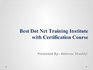 Best Dot Net Training Institute With Certification Course