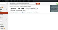 12 Best Google Keyword Planner Alternatives For SEO in 2019