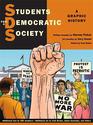 Students for a Democratic Society: A Graphic History by Harvey Pekar