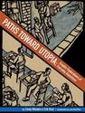 Paths Toward Utopia: Graphic Explorations of Everyday Anarchism by Cindy Milstein and Erik Ruin