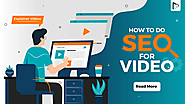 Know how to do SEO for Videos | MotionGility