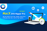 MacX DVD Ripper Pro: The Fastest DVD Ripper on Mac