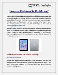 How are iPads used in Healthcare?