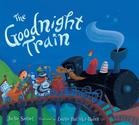 The Goodnight Train: June Sobel, Laura Huliska-Beith: 9780547718989: Amazon.com: Books