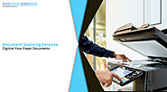 Document Scanning Services: Digitize Your Paper Documents