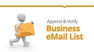 How to Quickly Append & Verify Business eMail List?