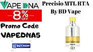 Precisio MTL RTA By BD Vape – Prices are low – Now don’t be slow 8% OFF Buy Now – Australia Online Vaping Store