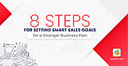 8 Steps for Setting Smart Sales Goals