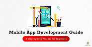 Mobile App Development Process | Full Guide For Beginners