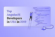 Top AngularJS Developers in USA to Look for in 2019